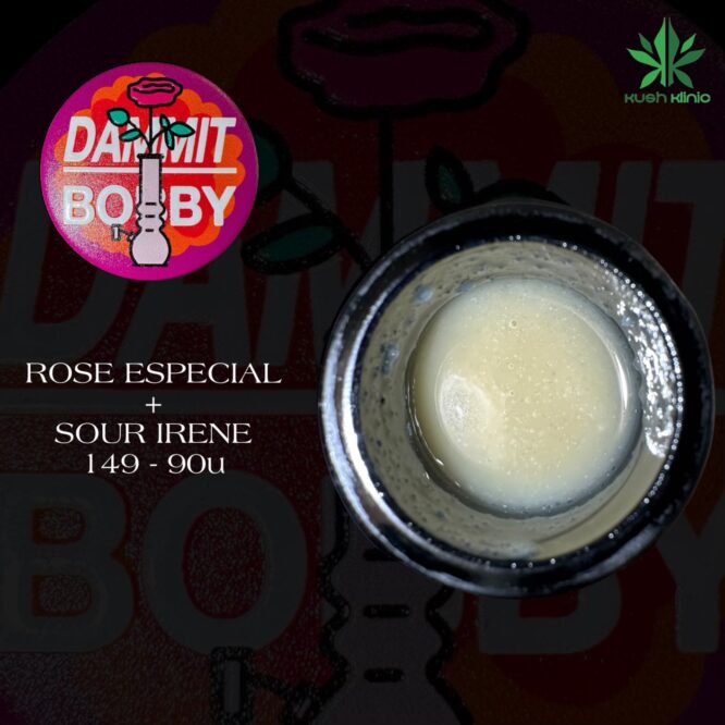 Dammit Bobby - Rose Especial x Sour Irene 149-90u 2G Cold Cure