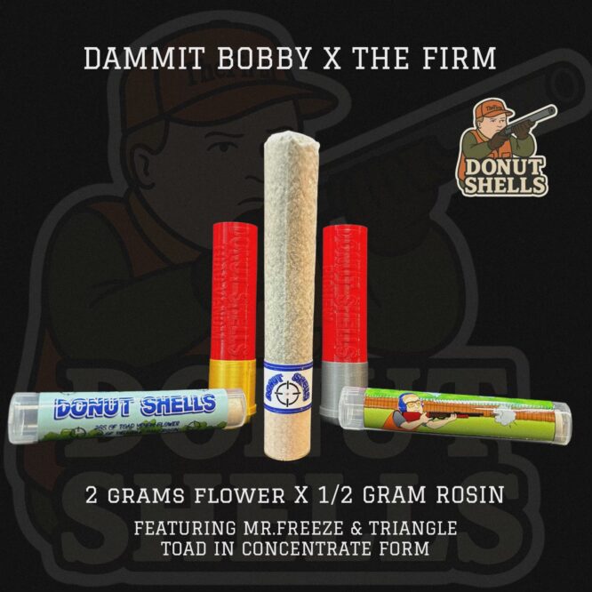 The Firm X Dammit Bobby - Pi Chew Donut Shells