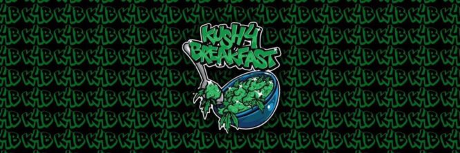 Kush4Breakfast - MB #112